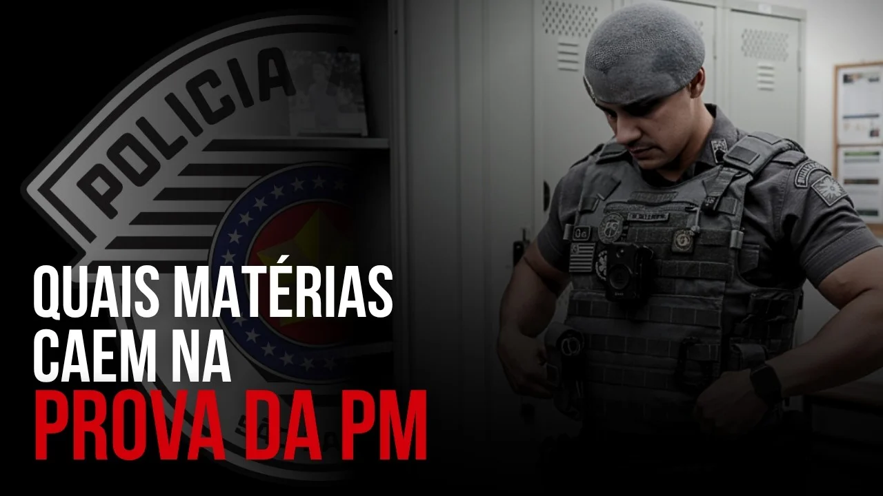 Matérias da prova de Soldado da PM-SP: veja o peso de cada uma