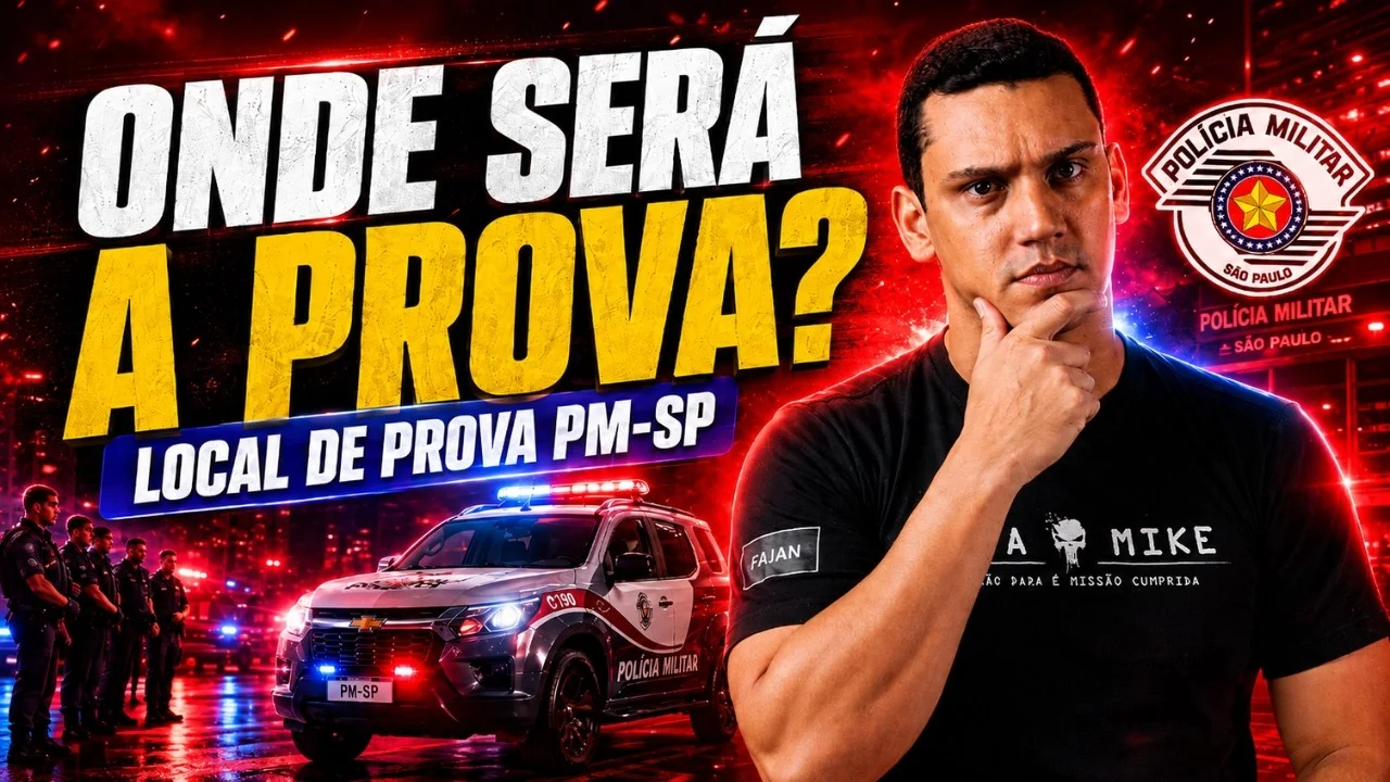 Local de prova da PM-SP 2026: quando e como consultar o endereço