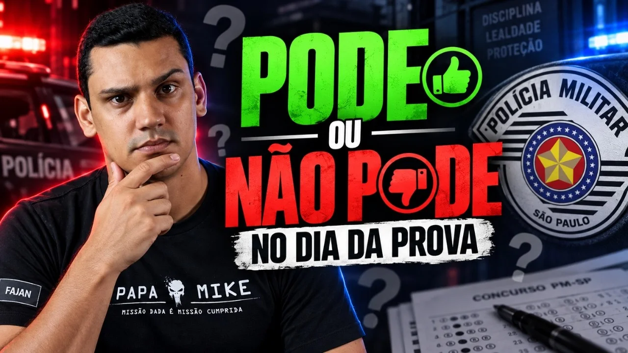 O que pode e o que não pode levar no dia da prova da PM-SP